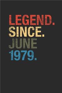 Legend Since June 1979