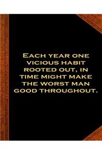 Ben Franklin Quote Vicious Habit Rooted Out Vintage Style School Composition Book