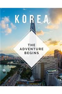 Korea - The Adventure Begins