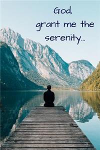 God Grant Me The Serenity