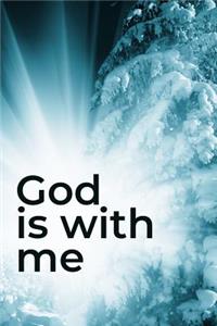 God Is With Me