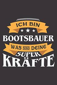 Ich Bin Bootsbauer Was Sind Deine Superkräfte?