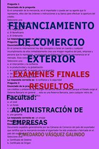 Financiamiento de Comercio Exterior-Exámenes Finales Resueltos