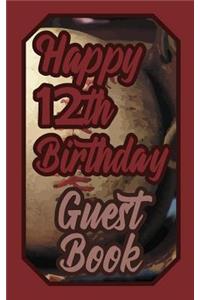 Happy 12th Birthday Guest Book