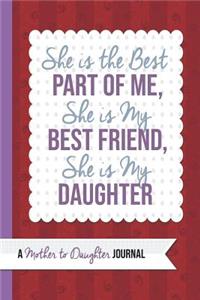 She Is the Best Part of Me