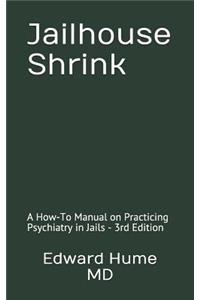 Jailhouse Shrink