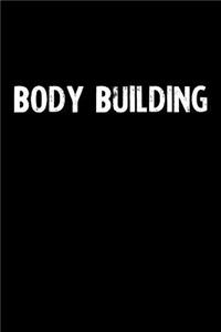 Body Building