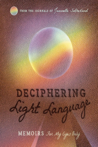 DECIPHERING LIGHT LANGUAGE
