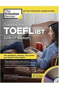 Cracking The Toefl Ibt With Audio Cd, 2016-2017 Edition