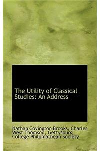 Utility of Classical Studies