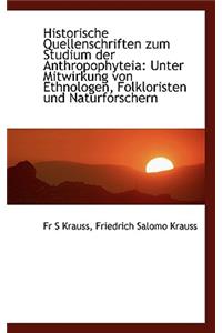 Historische Quellenschriften Zum Studium Der Anthropophyteia