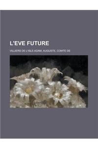 L'Eve Future