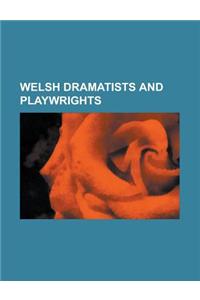 Welsh Dramatists and Playwrights