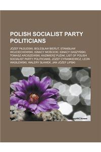 Polish Socialist Party Politicians