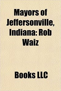 Mayors of Jeffersonville, Indiana