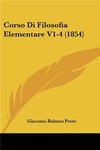 Corso Di Filosofia Elementare V1-4 (1854)