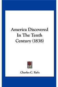 America Discovered in the Tenth Century (1838)