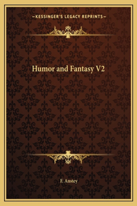 Humor and Fantasy V2
