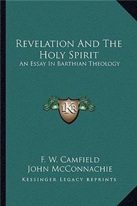 Revelation And The Holy Spirit
