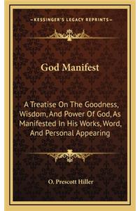 God Manifest