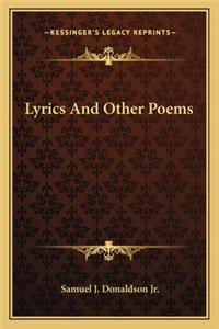 Lyrics and Other Poems