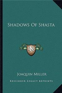 Shadows of Shasta
