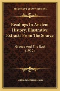 Readings In Ancient History, Illustrative Extracts From The Source