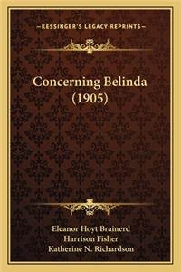 Concerning Belinda (1905)