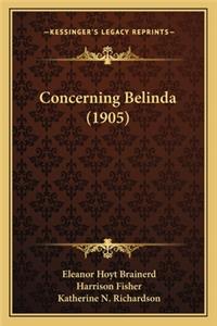 Concerning Belinda (1905)