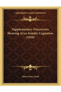 Supplementary Discoveries Showing Aryo-Semitic Cognation (1910)