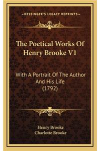 The Poetical Works of Henry Brooke V1
