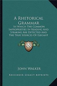 Rhetorical Grammar