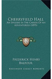Cherryfield Hall