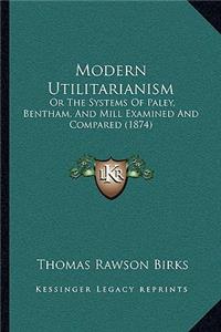 Modern Utilitarianism