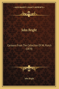 John Bright