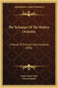 Technique Of The Modern Orchestra