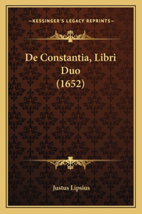 De Constantia, Libri Duo (1652)