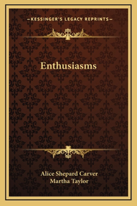 Enthusiasms