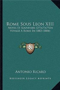 Rome Sous Leon XIII