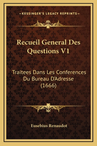 Recueil General Des Questions V1