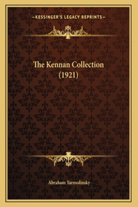 Kennan Collection (1921)