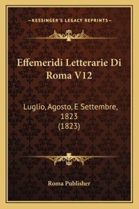 Effemeridi Letterarie Di Roma V12