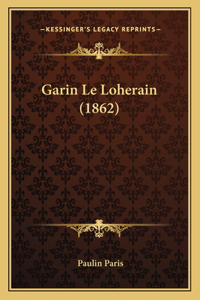 Garin Le Loherain (1862)