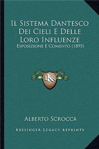 Sistema Dantesco Dei Cieli E Delle Loro Influenze