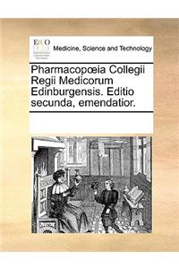 Pharmacopoeia Collegii Regii Medicorum Edinburgensis. Editio secunda, emendatior.