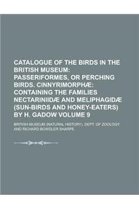Catalogue of the Birds in the British Museum Volume 9