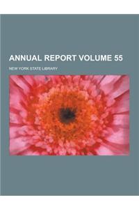 Annual Report Volume 55
