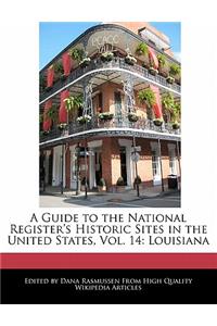A Guide to the National Register's Historic Sites in the United States, Vol. 14