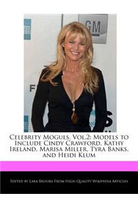 Celebrity Moguls, Vol.2