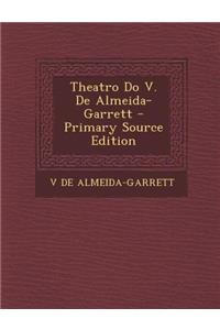Theatro Do V. de Almeida-Garrett